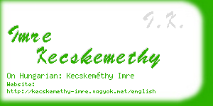 imre kecskemethy business card